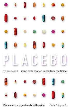 Placebo Effect Book Cover by Dylan Evans